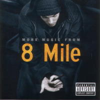 More Music From 8 Mile